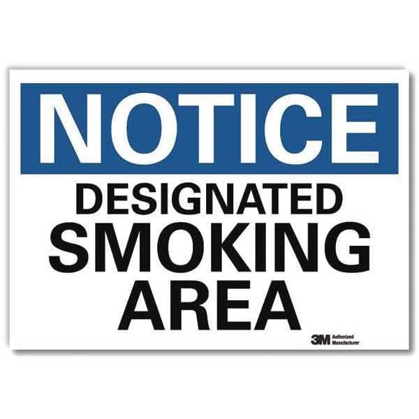 Notice Sign, 5 in H, 7 in W, Reflective Sheeting, Horizontal Rectangle, English, U5-1118-RD_7X5