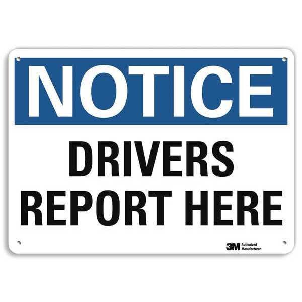 Notice Sign, 7 in H, 10 in W, Aluminum, Vertical Rectangle, English, U5-1158-RA_10X7