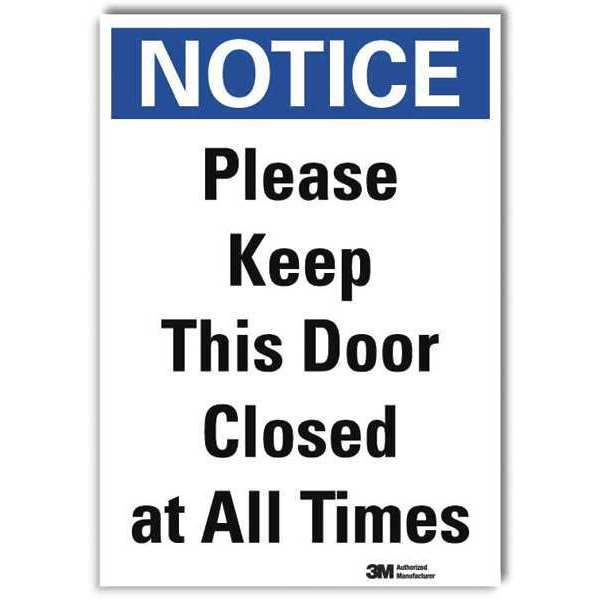 Notice Sign, 14 in H, 10 in W, Reflective Sheeting, Vertical Rectangle, English, U5-1452-RD_10X14