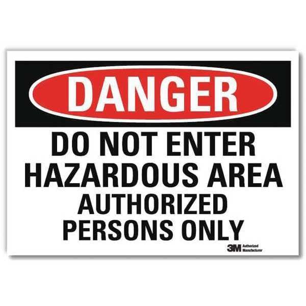 Danger Sign, 5 in H, 7 in W, Reflective Sheeting, Horizontal Rectangle, English, U3-1320-RD_7X5