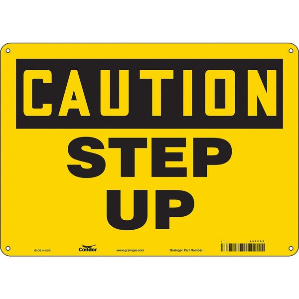Safety Sign, 10 in Height, 14 in Width, Aluminum, Horizontal Rectangle, English, 469P92