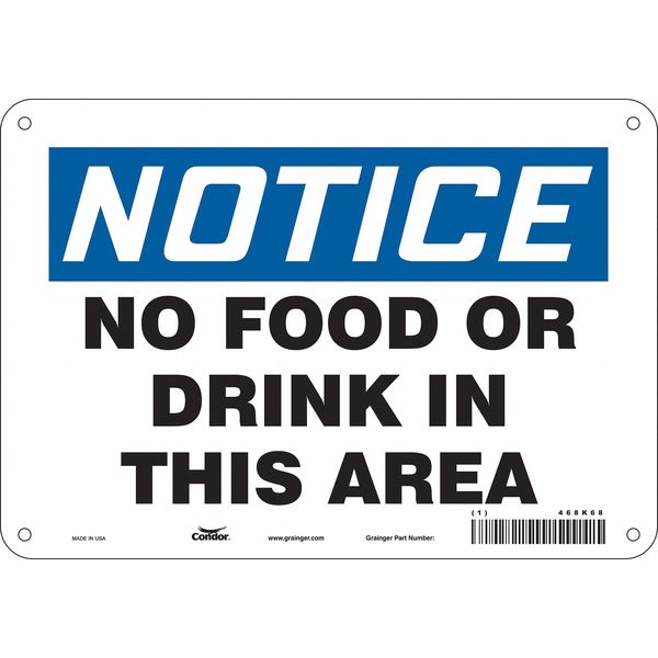 Safety Sign, 7 in Height, 10 in Width, Polyethylene, Vertical Rectangle, English, 468K68