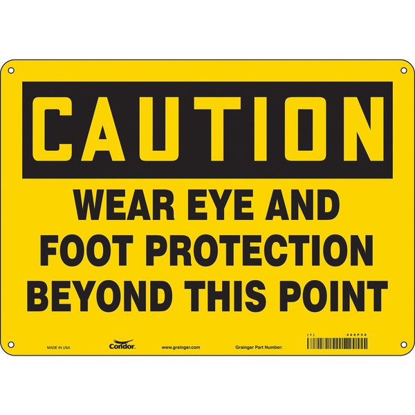 Safety Sign, 10 in Height, 14 in Width, Aluminum, Horizontal Rectangle, English, 468P58