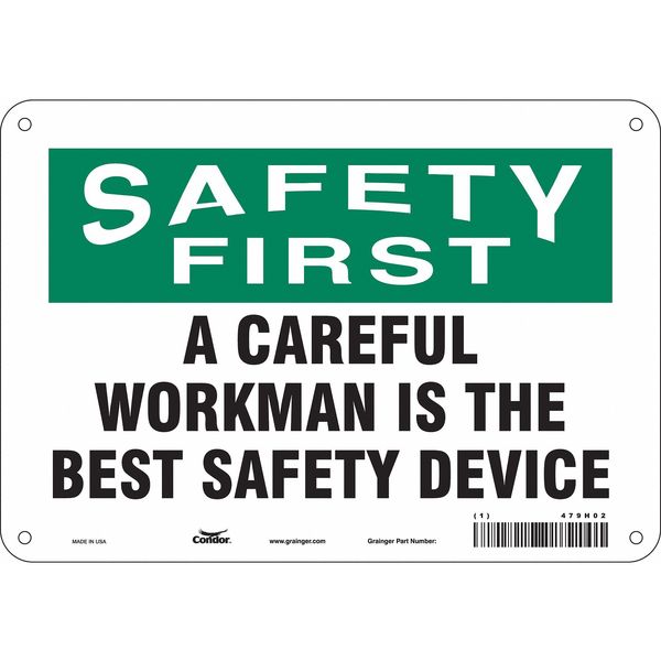 Safety Sign, 7 in Height, 10 in Width, Aluminum, Vertical Rectangle, English, 479H02