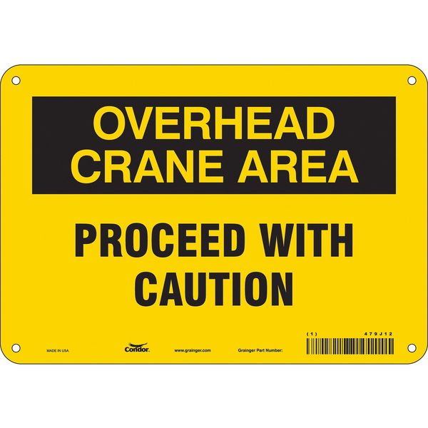 Safety Sign, 7 in Height, 10 in Width, Aluminum, Vertical Rectangle, English, 479J12