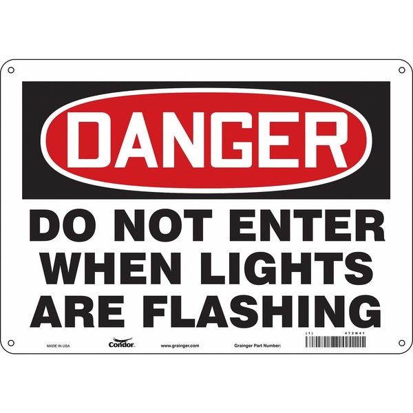 Safety Sign, 10 in Height, 14 in Width, Aluminum, Horizontal Rectangle, English, 472N41