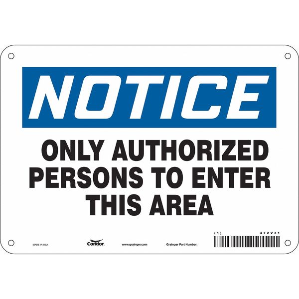 Safety Sign, 7 in Height, 10 in Width, Aluminum, Vertical Rectangle, English, 472V31