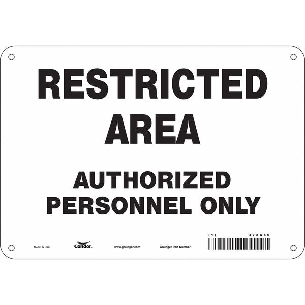 Safety Sign, 7 in Height, 10 in Width, Aluminum, Vertical Rectangle, English, 472X46