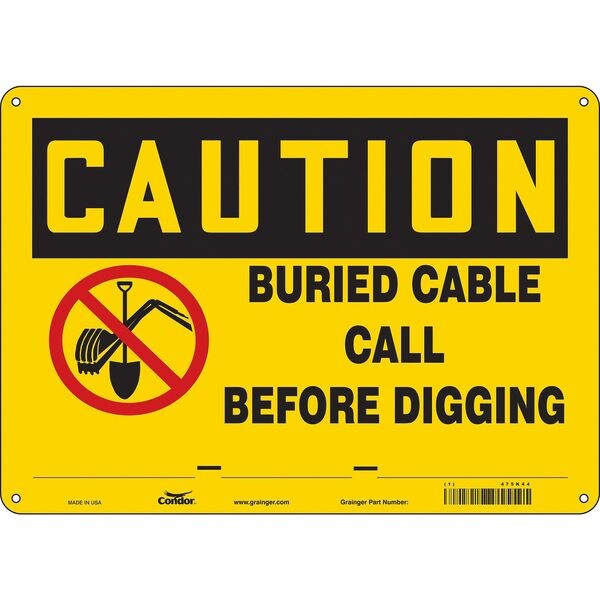 Safety Sign, 10 in Height, 14 in Width, Aluminum, Horizontal Rectangle, English, 475K44