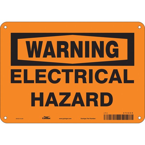 Safety Sign, 7 in Height, 10 in Width, Aluminum, Vertical Rectangle, English, 475U25