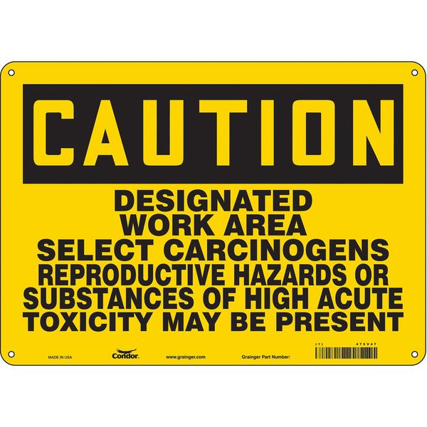 Safety Sign, 10 in Height, 14 in Width, Aluminum, Horizontal Rectangle, English, 475V47