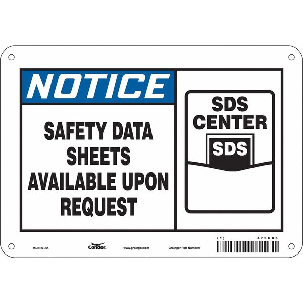Safety Sign, 7 in Height, 10 in Width, Aluminum, Vertical Rectangle, English, 476G85