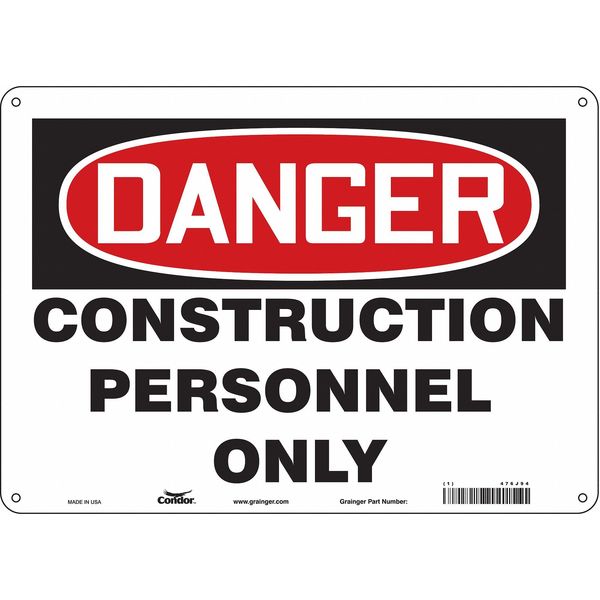 Safety Sign, 10 in Height, 14 in Width, Aluminum, Horizontal Rectangle, English, 476J94