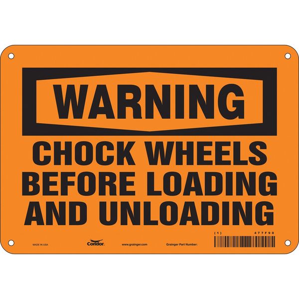 Safety Sign, 7 in Height, 10 in Width, Aluminum, Vertical Rectangle, English, 477F90