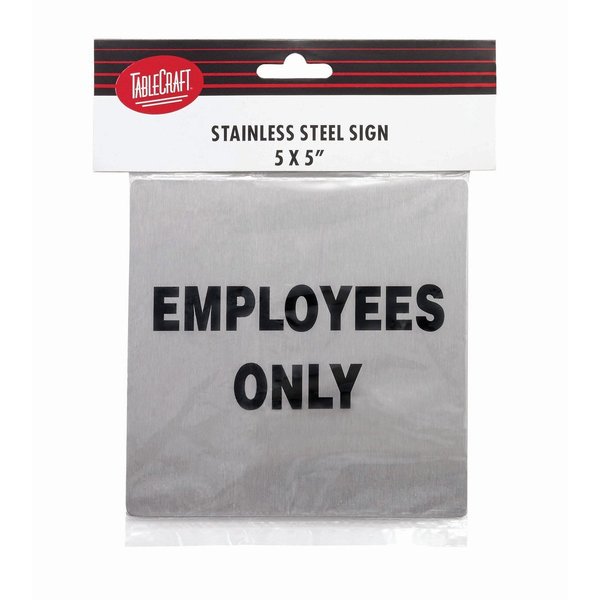 Contemporary SS Sign, Employee Only, 5