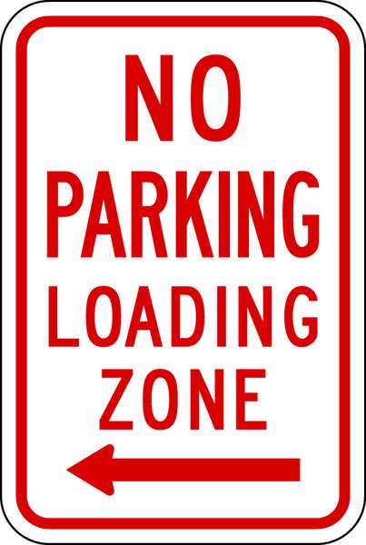 No Parking Loading Zone Sign, 18