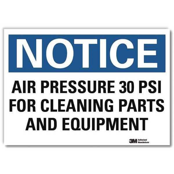 Notice Sign, 10 in Height, 14 in Width, Reflective Sheeting, Horizontal Rectangle, English