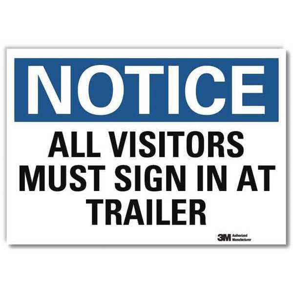 Notice Sign, 10 in H, 14 in W, Reflective Sheeting, Horizontal Rectangle, English, U5-1066-RD_14X10