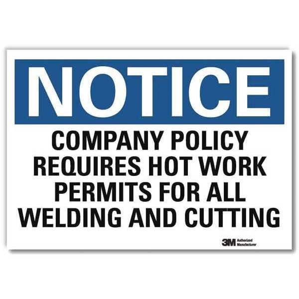 Notice Sign, 10 in H, 14 in W, Reflective Sheeting, Horizontal Rectangle, English, U5-1106-RD_14X10