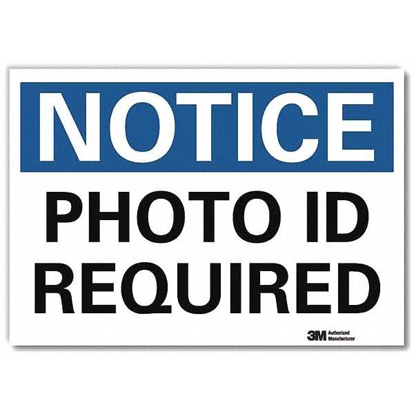 Notice Sign, 5 in H, 7 in W, Reflective Sheeting, Horizontal Rectangle, English, U5-1445-RD_7X5