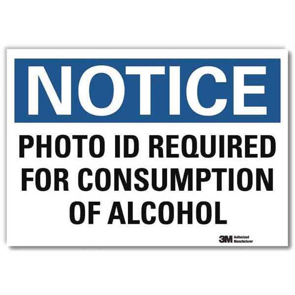 Notice Sign, 7 in H, 10 in W, Reflective Sheeting, Vertical Rectangle, English, U5-1446-RD_10X7