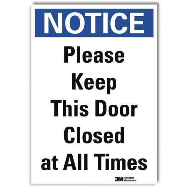Notice Sign, 10 in H, 7 in W, Reflective Sheeting, Horizontal Rectangle, English, U5-1452-RD_7X10