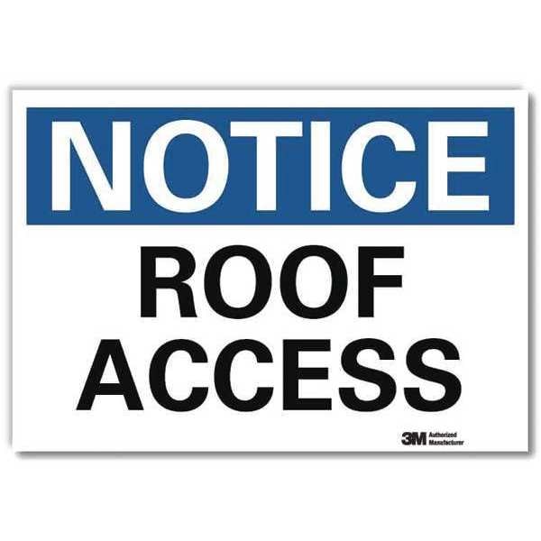 Notice Sign, 7 in H, 10 in W, Reflective Sheeting, Vertical Rectangle, English, U5-1488-RD_10X7