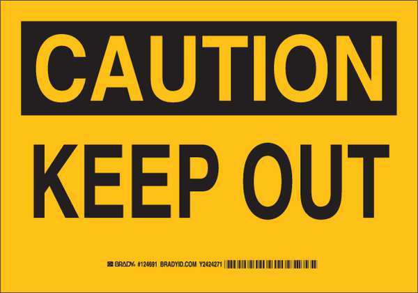 Caution Sign, 7X10