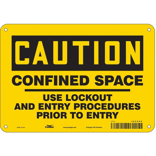 Safety Sign, 7 in Height, 10 in Width, Aluminum, Vertical Rectangle, English, 465G89