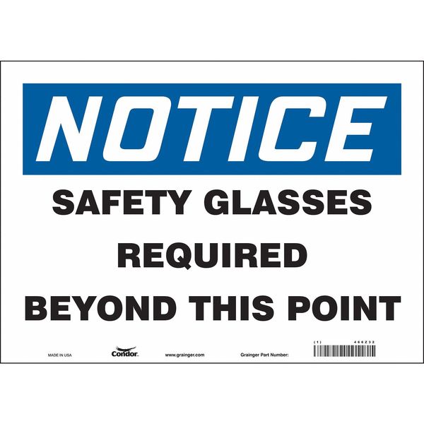 Safety Sign, 10 in Height, 14 in Width, Vinyl, Horizontal Rectangle, English, 466Z32