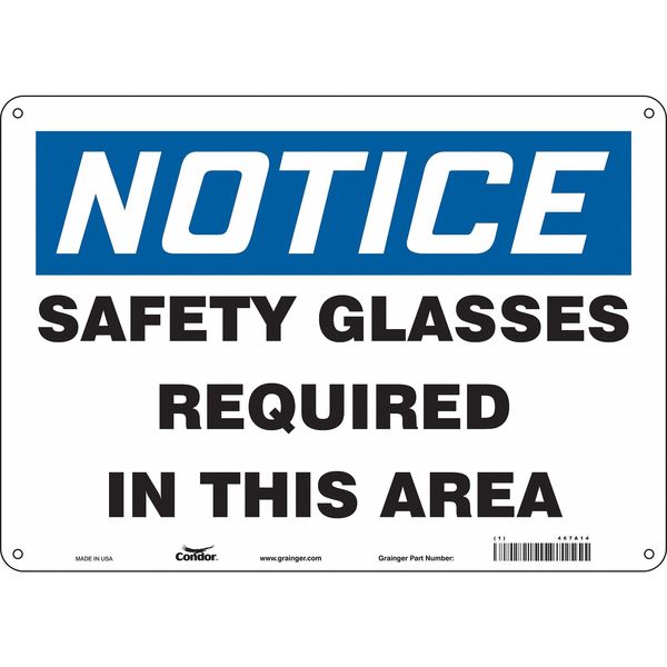 Safety Sign, 10 in Height, 14 in Width, Aluminum, Horizontal Rectangle, English, 467A14