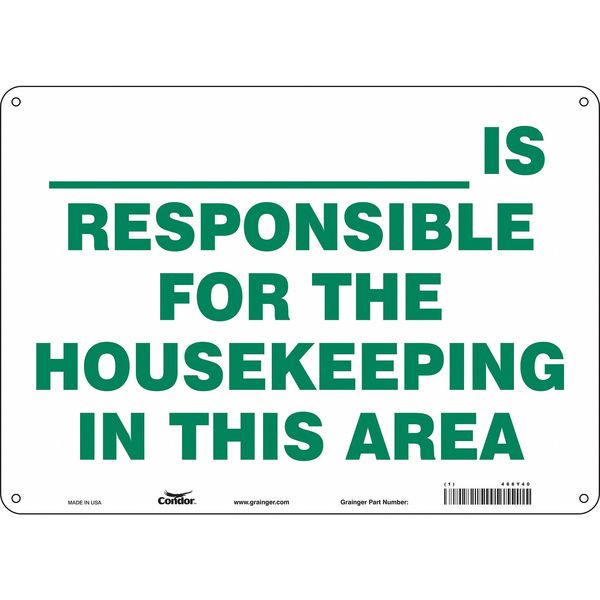 Safety Sign, 10 in Height, 14 in Width, Aluminum, Horizontal Rectangle, English, 468Y40