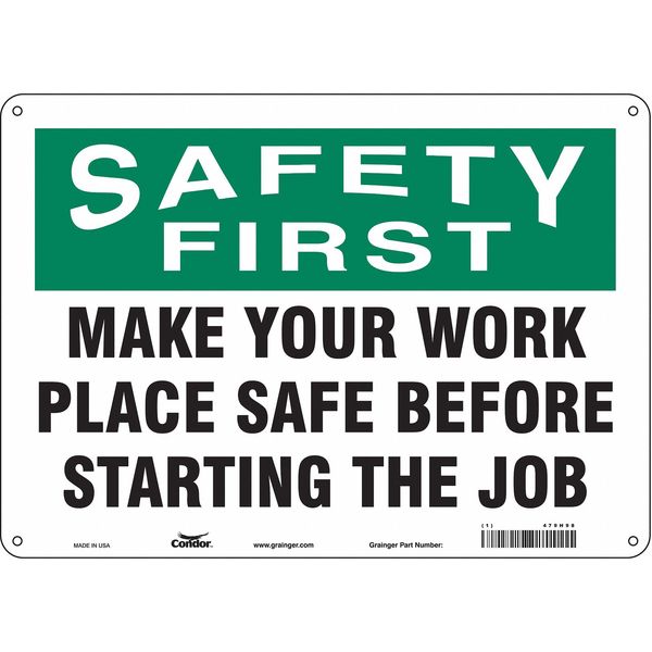 Safety Sign, 10 in Height, 14 in Width, Aluminum, Horizontal Rectangle, English, 479H98