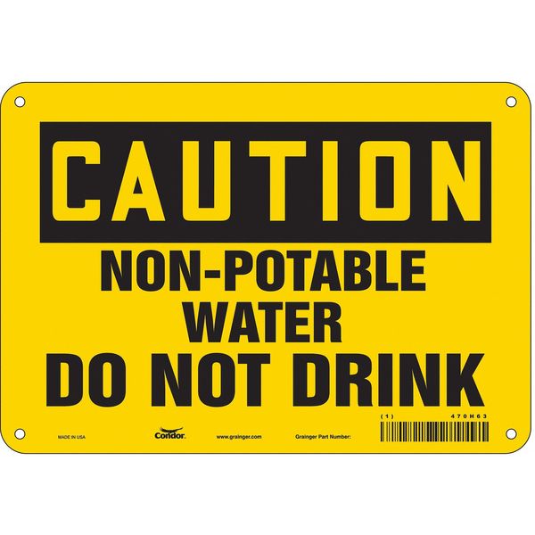 Safety Sign, 7 in Height, 10 in Width, Aluminum, Vertical Rectangle, English, 470H63