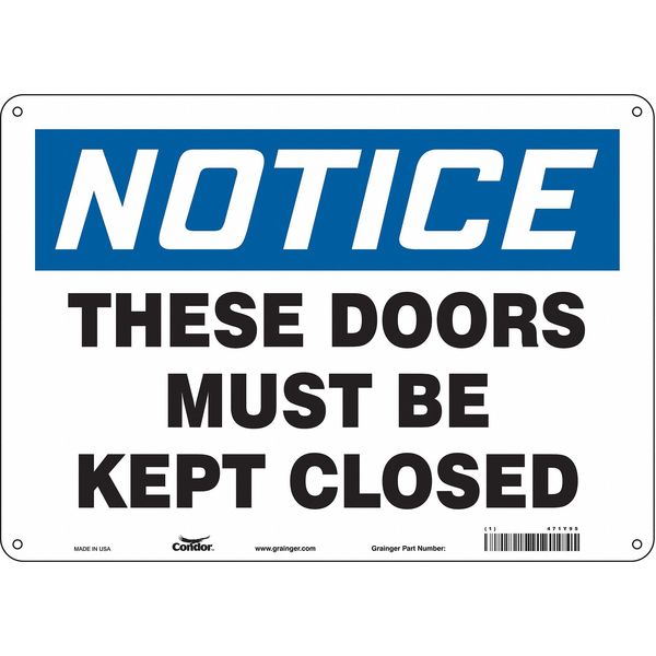 Safety Sign, 10 in Height, 14 in Width, Aluminum, Horizontal Rectangle, English, 471Y95
