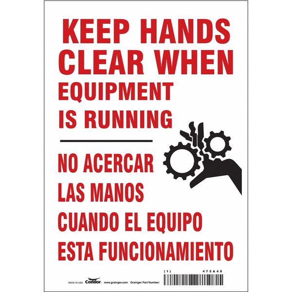 Safety Sign, 10 in Height, 7 in Width, Vinyl, Horizontal Rectangle, English, Spanish, 475A48