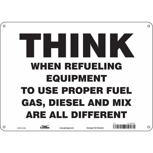 Safety Sign, 10 in Height, 14 in Width, Aluminum, Horizontal Rectangle, English, 478K50