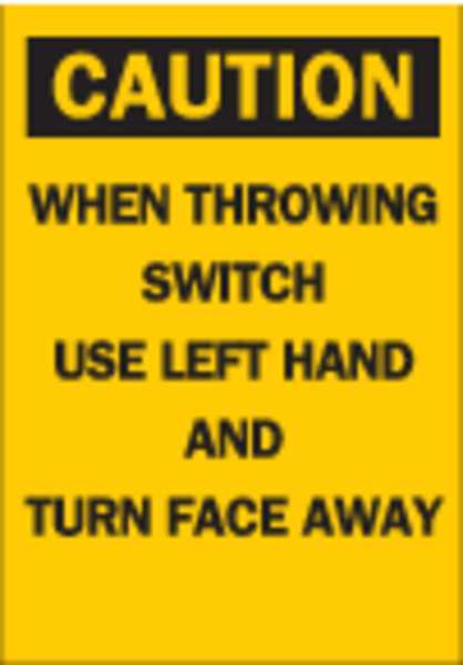 Caution Sign, 10X7
