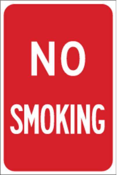 No Smoking Sign, 18 in H, 12 in W, Rectangle, English, 115622
