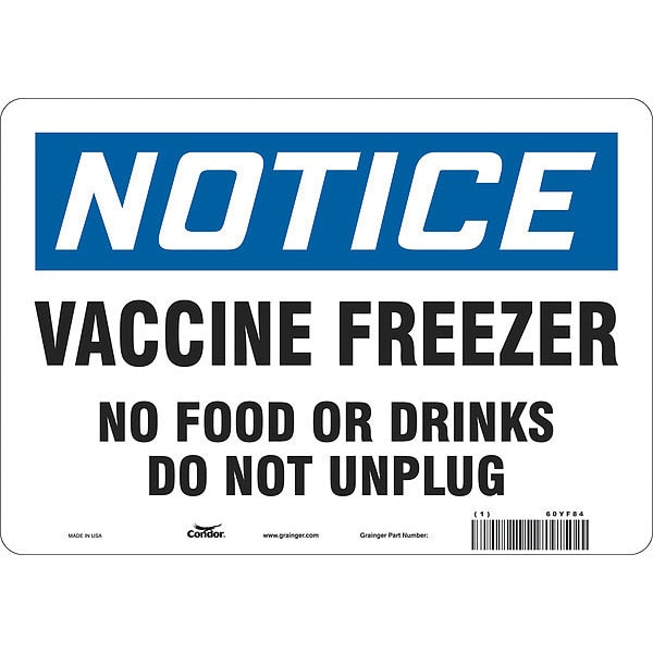 Vaccine Freezer Sign, 10 in W x 7 in H, English, Polyethylene, White