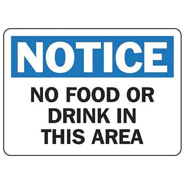 Notice Sign, 7 in H, 10 in W, Aluminum, Rectangle, English, MHSK801VA
