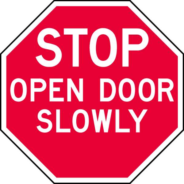 Facility Traffic Sign, 12 in Height, 12 in Width, Aluminum, Octagon, English