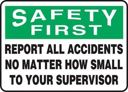 Safety First Sign,plastic,10x14 In,engl