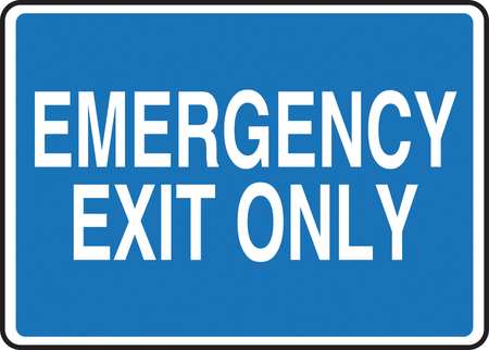 Exit Sign,emergency Exit Only,7"x10" (1