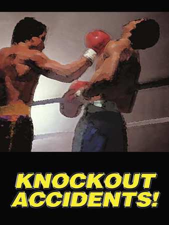 Poster,knockout Accidents,18 X 24 In. (1