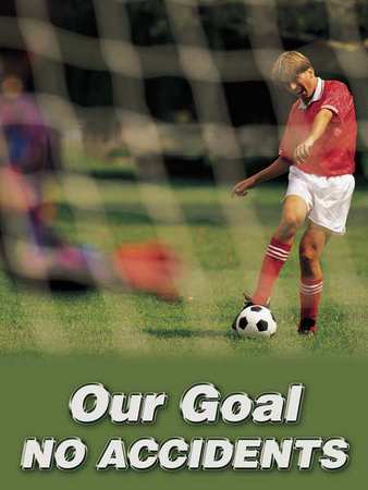 Poster,our Goal No Accidents,18 X 24 In.