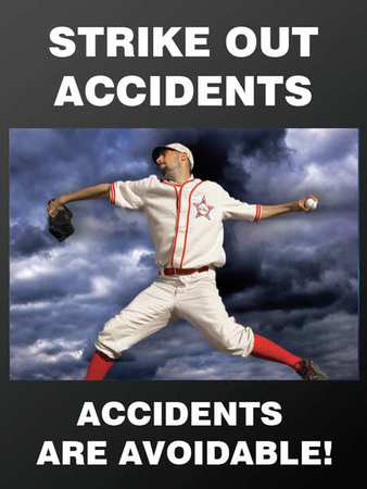 Poster,strike Out Accidents,18 X 24 In.