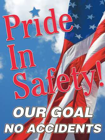 Poster,pride In Safety!,18 X 24 In. (1 U