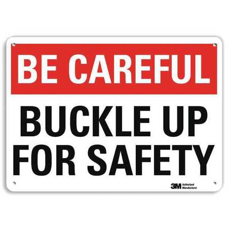 Be Careful Sign,10" W,7" H,0.040" Thick