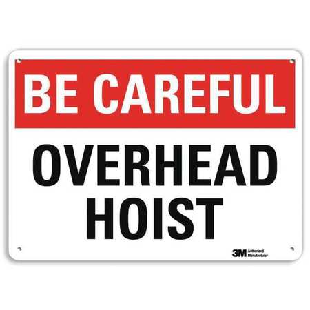 Be Careful Sign,10" W,7" H,0.040" Thick